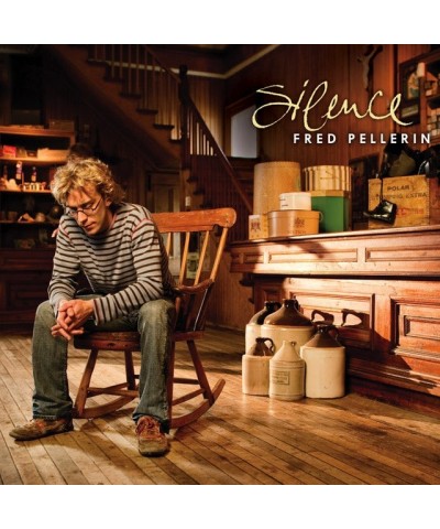 Fred Pellerin SILENCE CD $7.73 CD