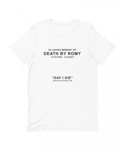 DeathbyRomy Day I Die T-Shirt $11.96 Shirts