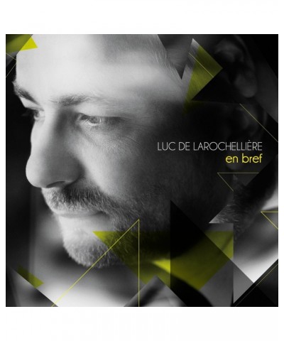 Luc De Larochellière En bref (Best Of) - 2CD $9.48 CD