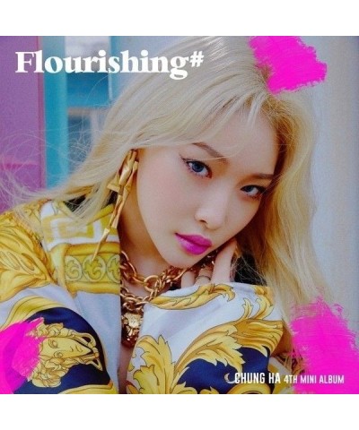 CHUNG HA FLOURISHING CD $9.76 CD