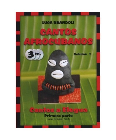 Luca Brandoli CANTOS AFROCUBANOS 1 CANTOS A ELEGUA PRIMERA PARTE CD $11.79 CD