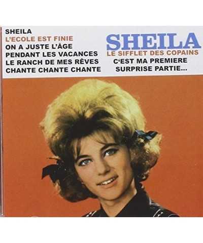 Sheila LE SIFFLET DES COPAINS CD $7.20 CD