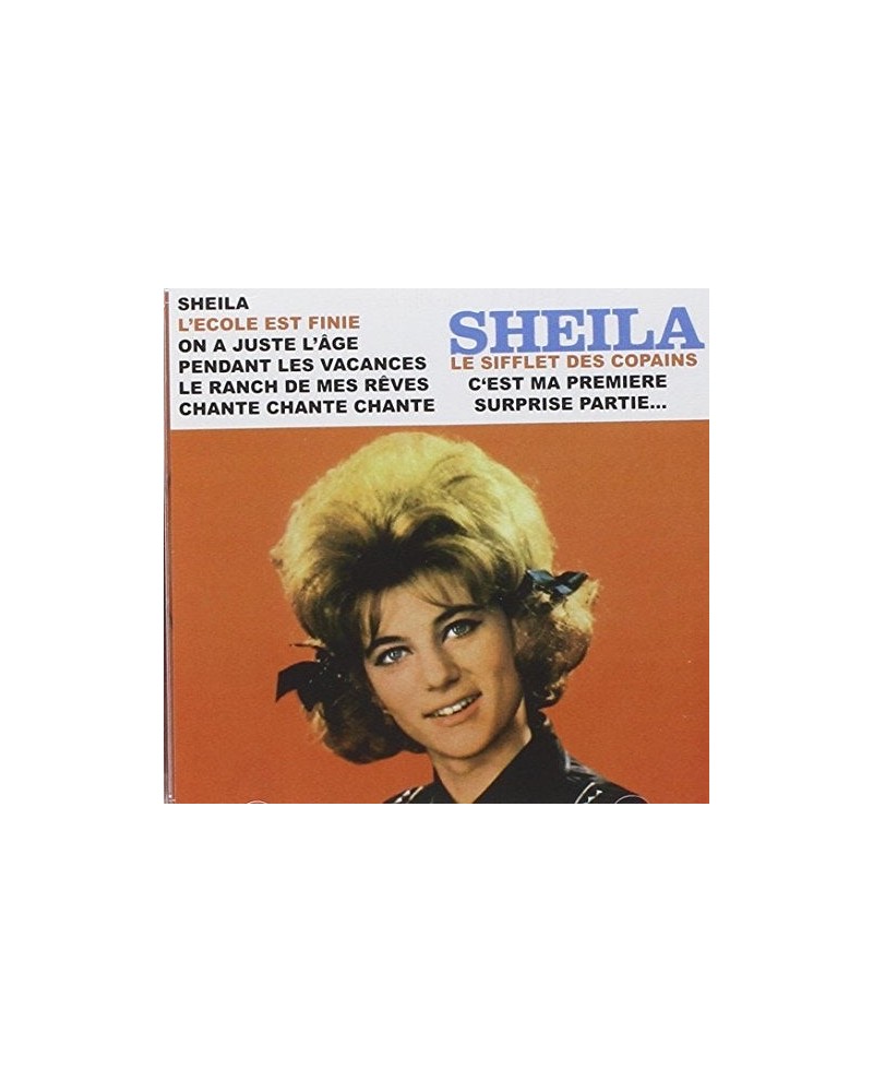 Sheila LE SIFFLET DES COPAINS CD $7.20 CD