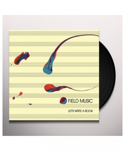 Field Music Let's Write A Book Vinyl Record $8.69 Vinyl