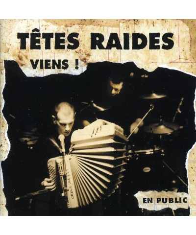 Tetes Raides VIENS CD $8.58 CD