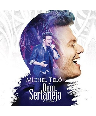 Michel Teló BEM SERTANEJO: O SHOW CD $6.00 CD