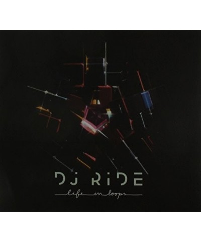 DJ Ride LIFE IN LOOPS CD $10.00 CD