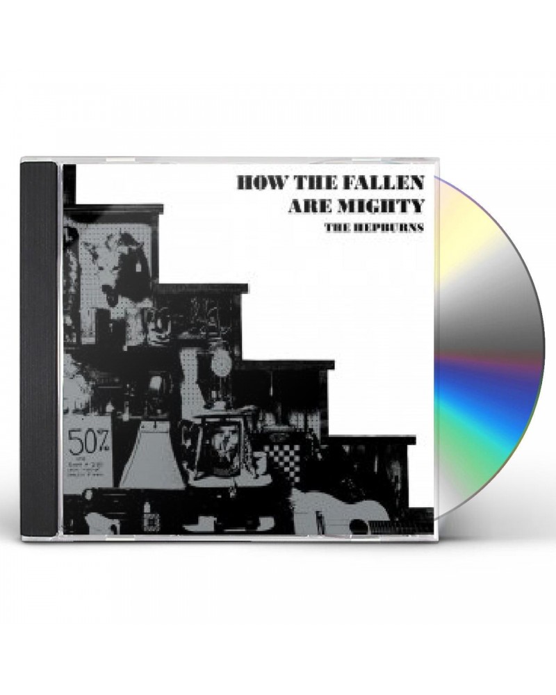 The Hepburns HOW THE FALLEN ARE MIGHTY CD $6.43 CD