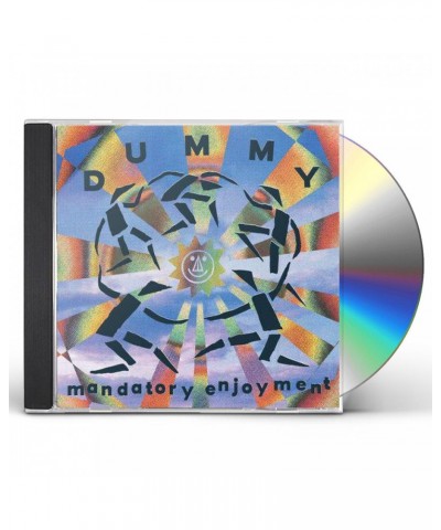 Dummy MANDATORY ENJOYMENT CD $28.91 CD