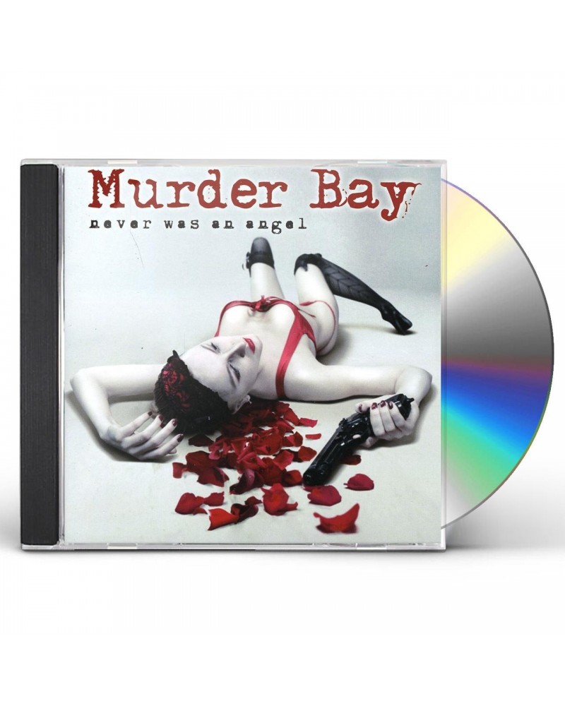 Murder Bay NEVER WAS AN ANGEL CD $10.00 CD