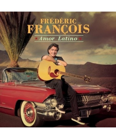 Frédéric François AMOR LATINO CD $7.67 CD