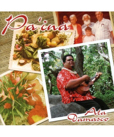 Ata Damasco PA'INA CD $6.35 CD