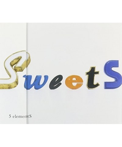 SweetS 5 ELEMENTS CD $12.48 CD