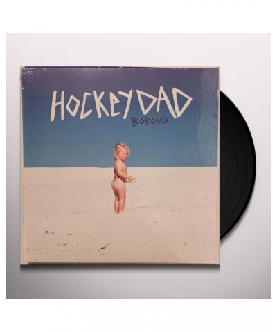 Hockey Dad Boronia Vinyl Record $5.72 Vinyl