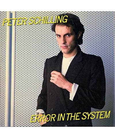 Peter Schilling ERROR IN THE SYSTEM CD $38.79 CD