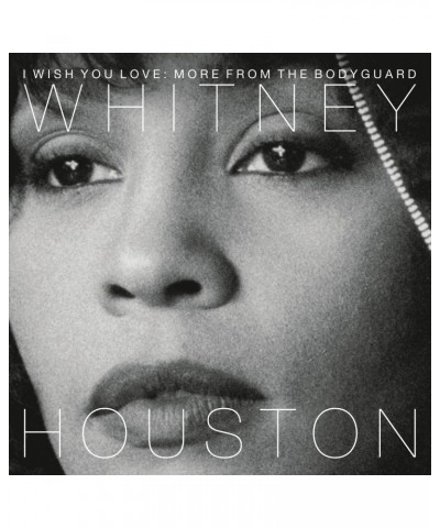 Whitney Houston I Wish You Love: More From The Bodyguard (2 LP) (Vinyl) $7.44 Vinyl