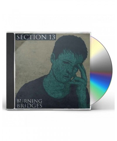 Section 13 BURNING BRIDGES CD $13.63 CD