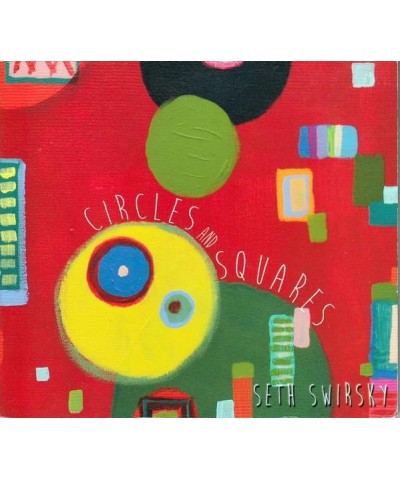 Seth Swirsky CIRCLES AND SQUARES CD $12.00 CD