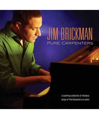 Jim Brickman PURE CARPENTERS CD $14.70 CD