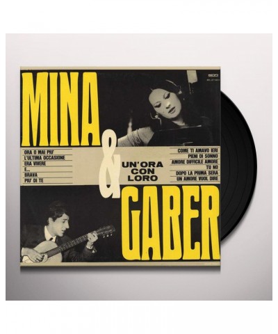 Mina & Gaber UN'ORA CON LORO Vinyl Record $5.39 Vinyl