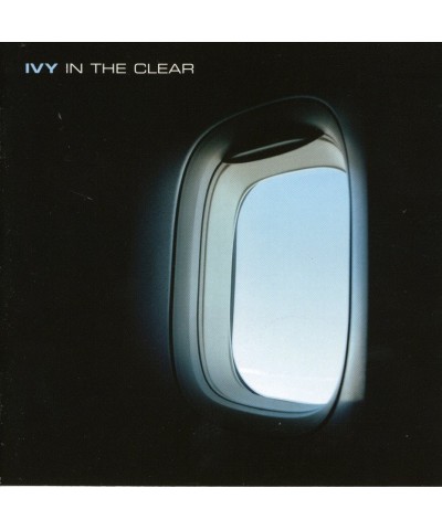 Ivy IN THE CLEAR CD $26.85 CD