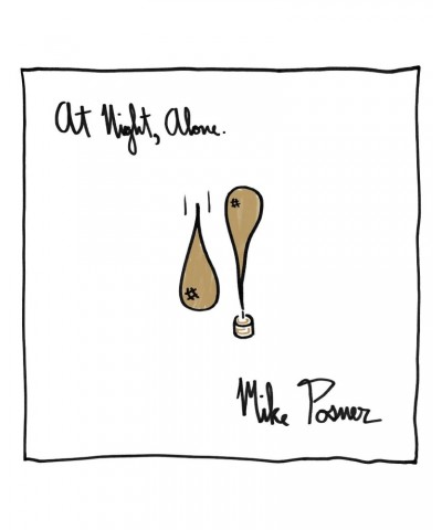 Mike Posner AT NIGHT ALONE Vinyl Record $6.81 Vinyl