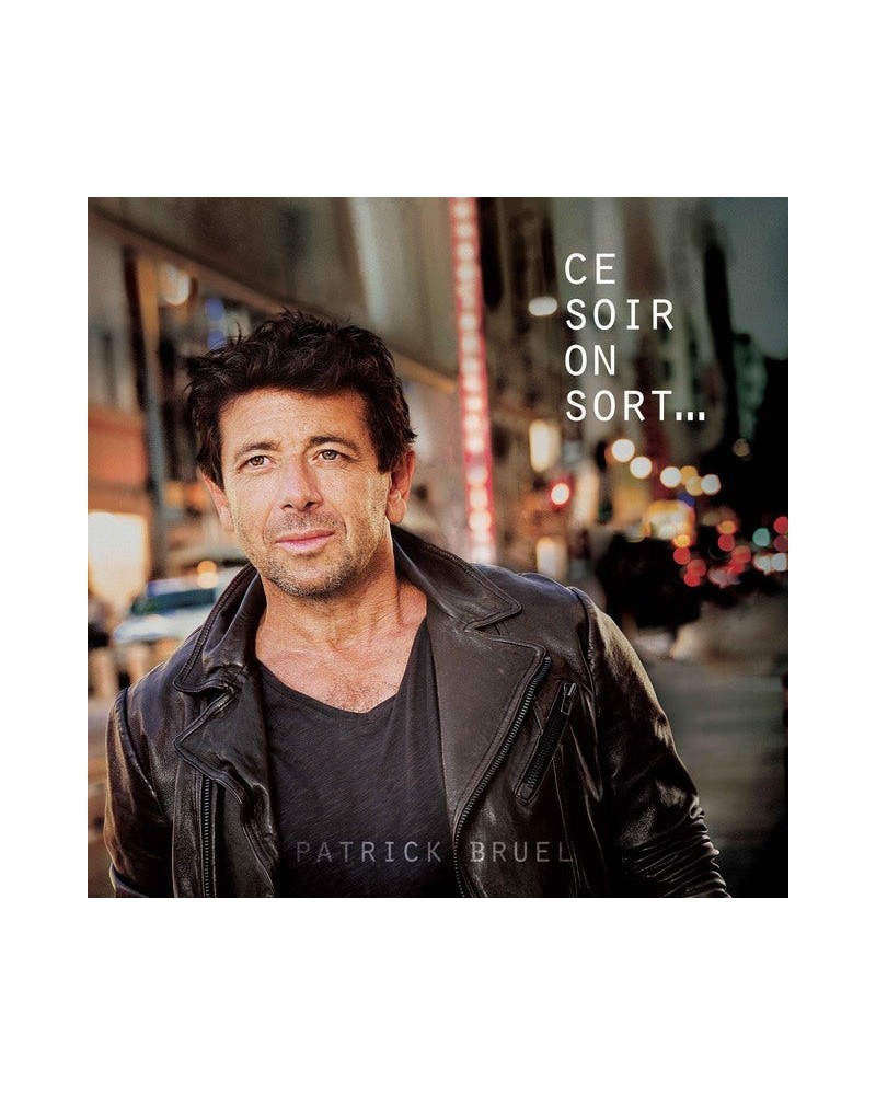 Patrick Bruel CE SOIR ON SORT CD $12.25 CD