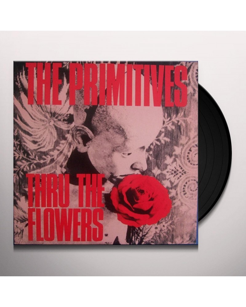 The Primitives 824769 Thru The Flowers Vinyl Record $13.19 Vinyl