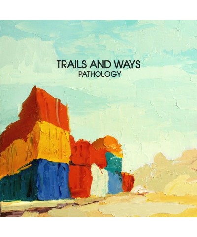 Trails and Ways Pathology CD $6.59 CD