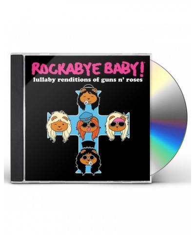 Rockabye Baby! LULLABY RENDITIONS OF GUNS N ROSES CD $12.94 CD